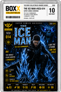 THE ICE MAN AUTOGRAPHED LIMITED EDITION (SUPER COMICS UNIVERSE) CARD BOXX COLLECTIBLES 10 Gem Mint 2026 Series 1 (1 of 3)